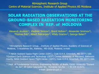 SOLAR RADIATION OBSERVATIONS AT THE GROUND-BASED RADIATION MONITORING COMPLEX IN REP. of MOLDOVA