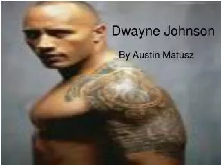 Dwayne Johnson