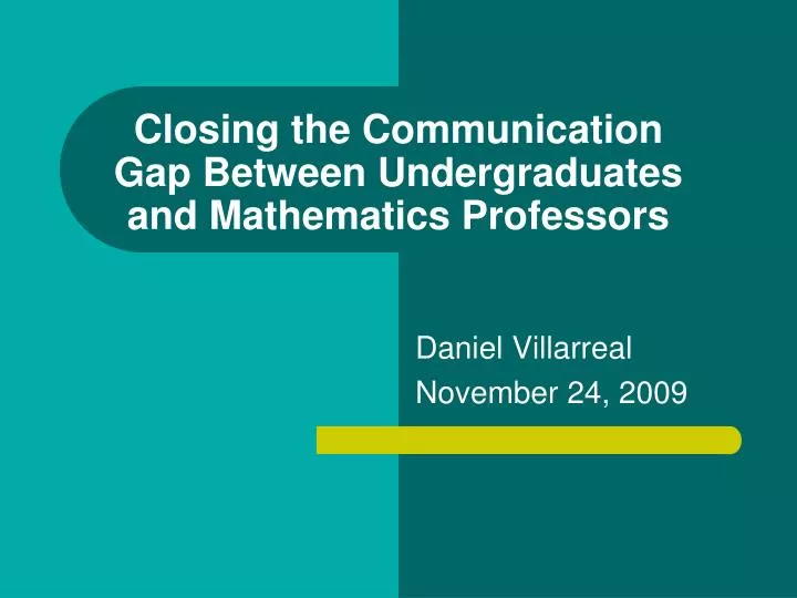 closing the communication gap between undergraduates and mathematics professors