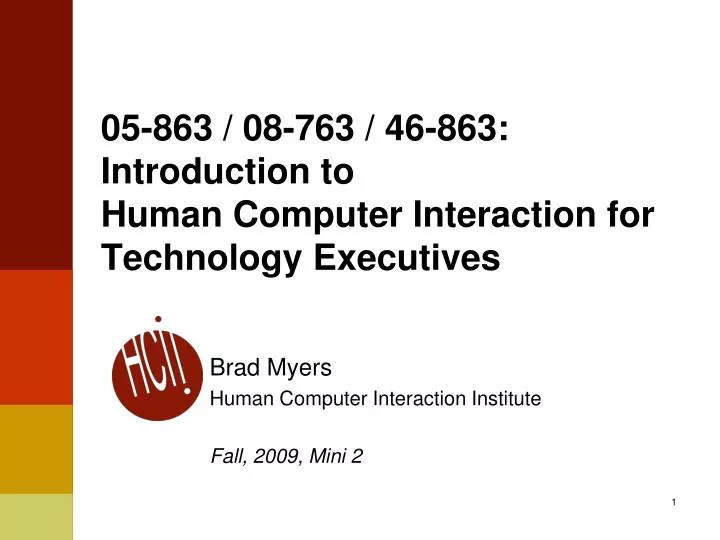 05 863 08 763 46 863 introduction to human computer interaction for technology executives
