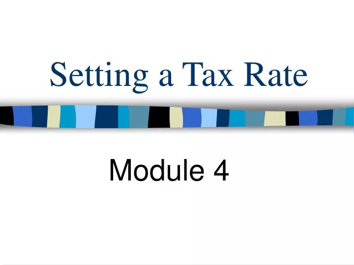 setting a tax rate