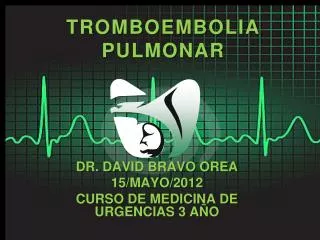 tromboembolia pulmonar