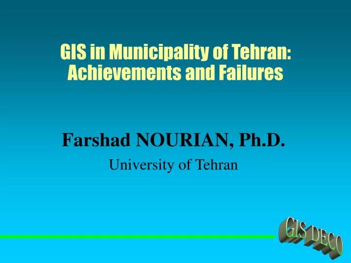 gis in municipality of tehran achievements and failures