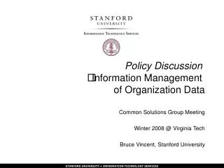 Policy Discussion Information Management of Organization Data