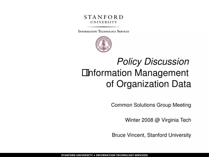 policy discussion information management of organization data