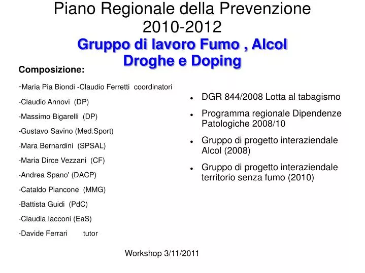 piano regionale della prevenzione 2010 2012 gruppo di lavoro fumo alcol droghe e doping