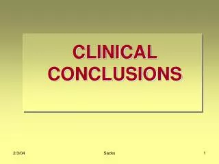 CLINICAL CONCLUSIONS