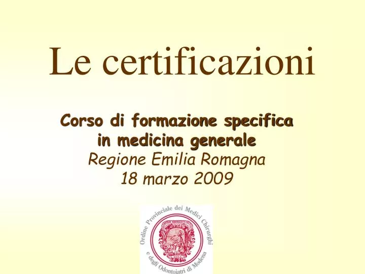 corso di formazione specifica in medicina generale regione emilia romagna 18 marzo 2009