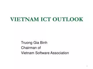 VIETNAM ICT OUTLOOK