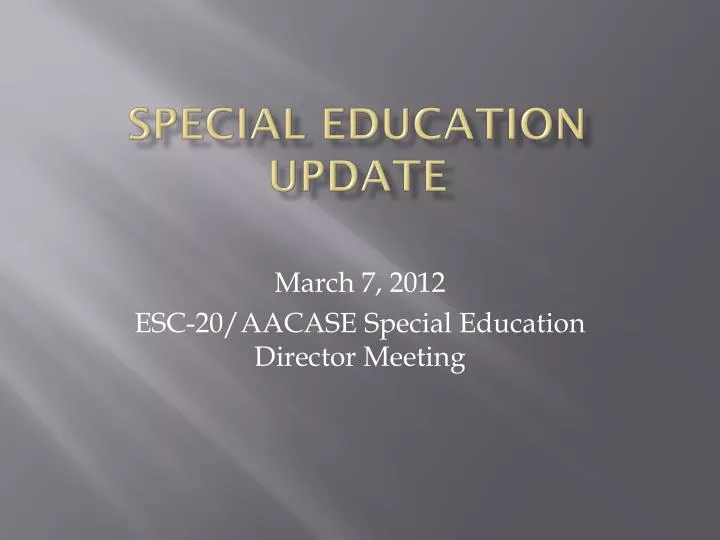 special education update