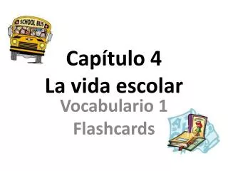 cap tulo 4 la vida escolar
