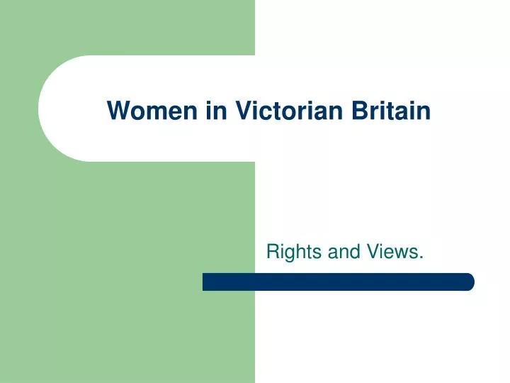 women in victorian britain
