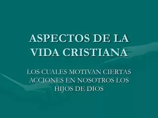 aspectos de la vida cristiana