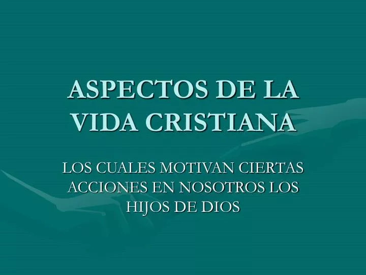 aspectos de la vida cristiana