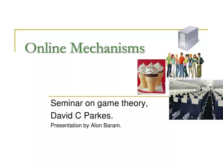 online mechanisms