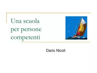 una scuola per persone competenti