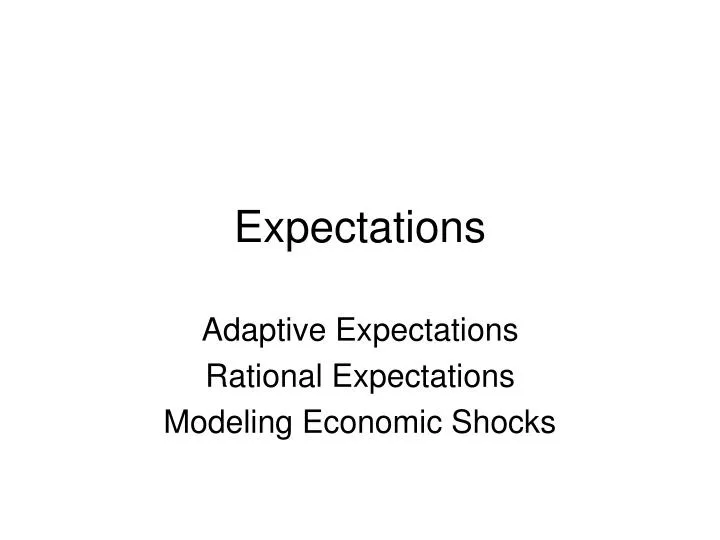 expectations