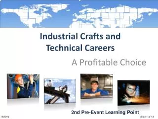 Industrial Crafts and Technical Careers