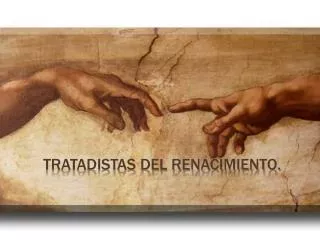 tratadistas del renacimiento