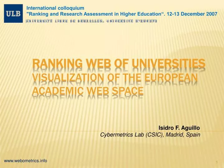 ranking web of universities visualization of the european academic web space