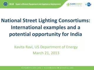 National Street Lighting Consortiums: International examples and a potential opportunity for India