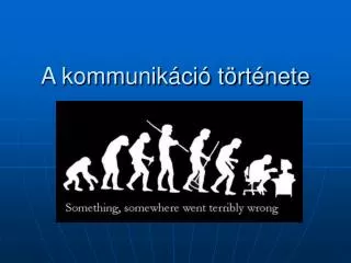 a kommunik ci t rt nete