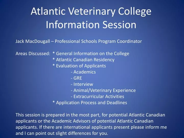 atlantic veterinary college information session