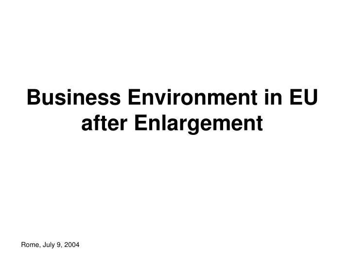 business environment in eu after enlargement