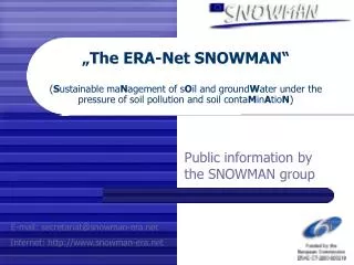 Public information by the SNOWMAN group