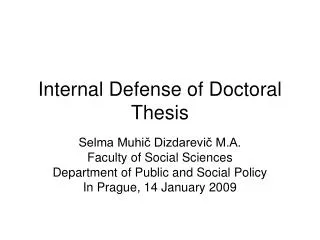 Internal Defense of Doctoral Thesis