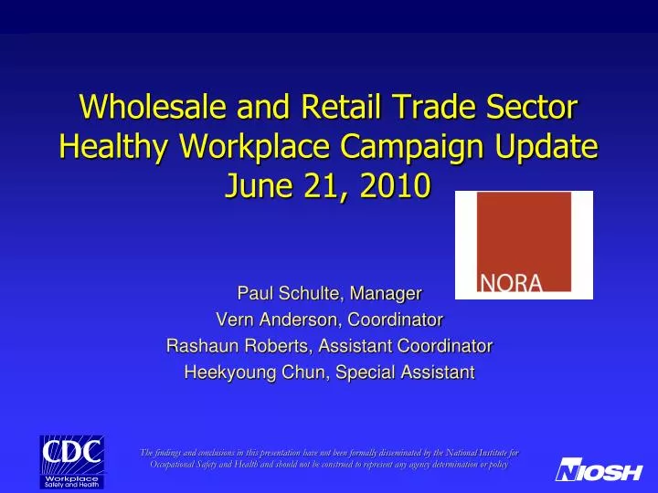 wholesale and retail trade sector healthy workplace campaign update june 21 2010