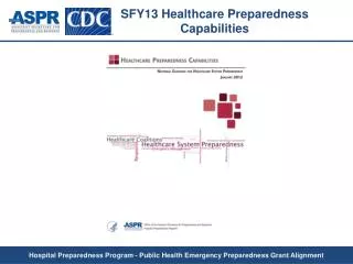 SFY13 Healthcare Preparedness Capabilities