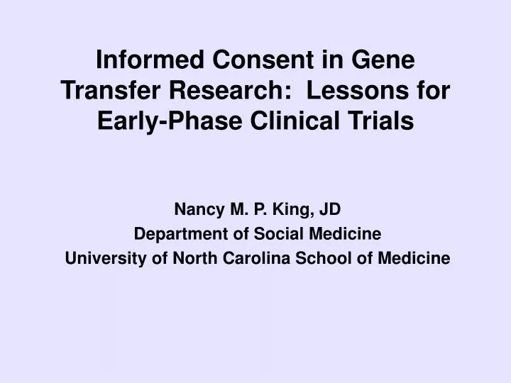 informed consent in gene transfer research lessons for early phase clinical trials