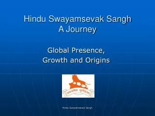 Hindu Swayamsevak Sangh A Journey