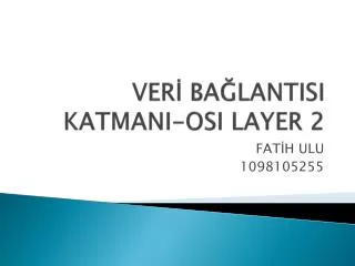 ver ba lantisi katmani osi layer 2