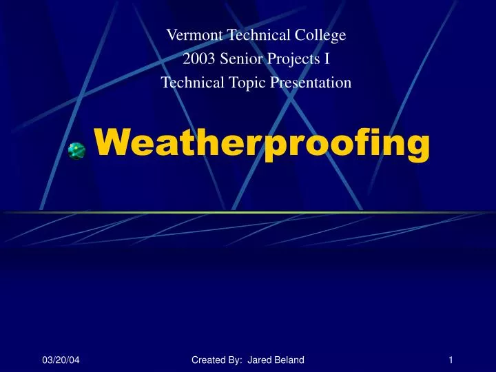 weatherproofing