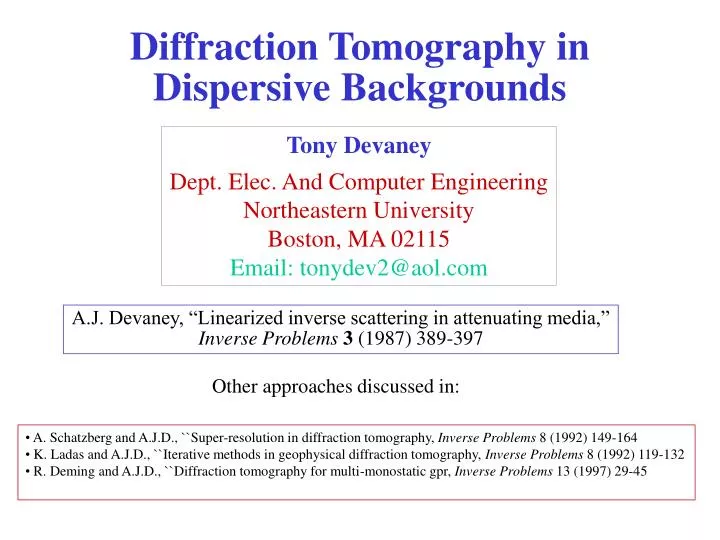 diffraction tomography in dispersive backgrounds