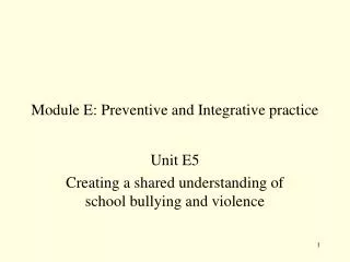 Module E: Preventive and Integrative practice