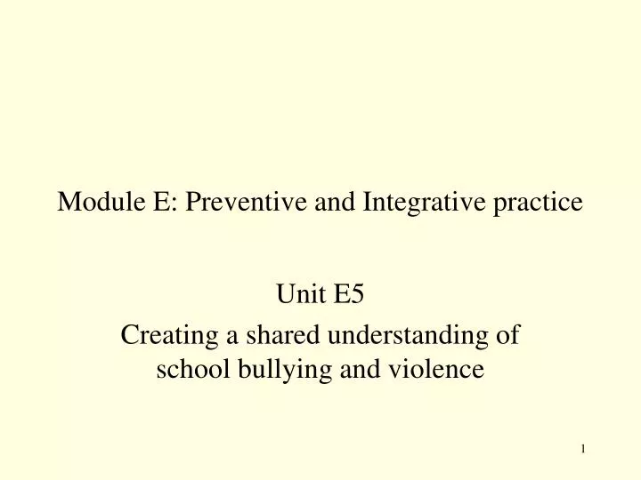 module e preventive and integrative practice
