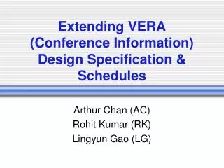 Extending VERA (Conference Information) Design Specification &amp; Schedules