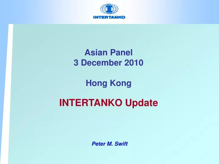 asian panel 3 december 2010 hong kong intertanko update