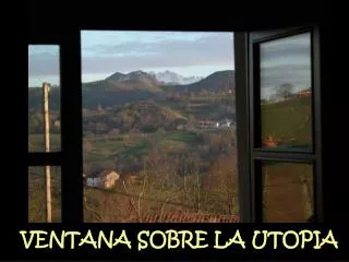 ventana sobre la utopia