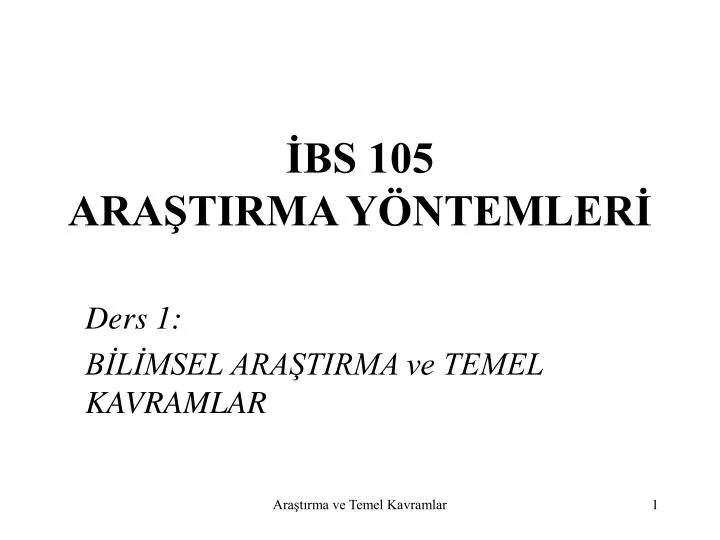 bs 105 ara tirma y ntemler