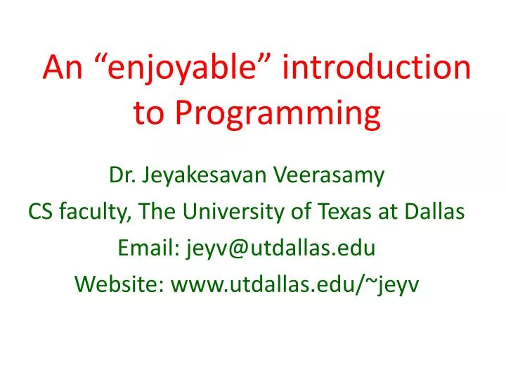 an enjoyable introduction to programming