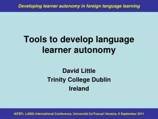 Tools to develop language learner autonomy