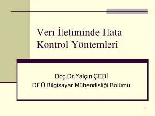 veri letiminde hata kontrol y ntemleri