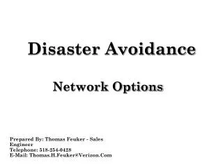 Disaster Avoidance