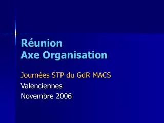 r union axe organisation