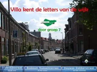 villa kent de letters van de wijk