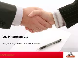 All type of Major loans are available with us